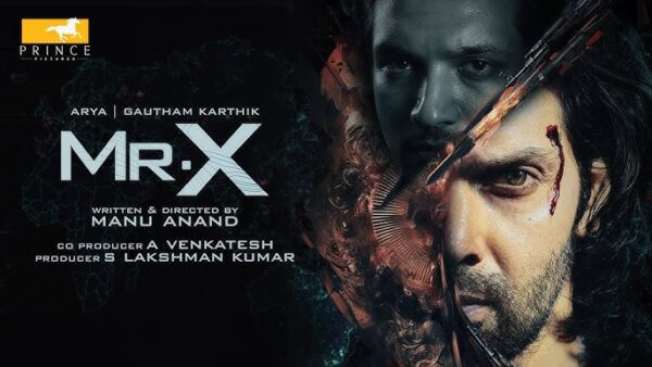 Mr. X’ முதல் 2 நாட்கள் வசூல்: ரூ.2.2 கோடி